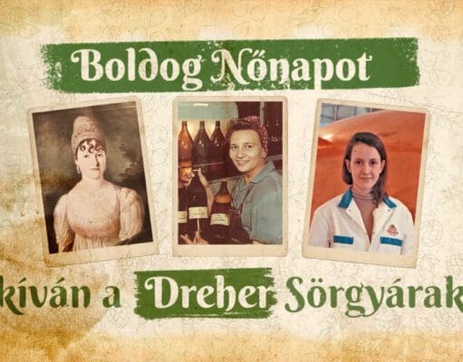 A nőknek több köze van a sörgyártáshoz, mint gondolnád Dreher és a nők napja