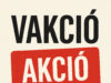 VAKCIÓ – Amikor az akció már nem elég