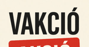 VAKCIÓ – Amikor az akció már nem elég
