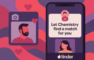 A Tinder új AI-ja a kamerád alapján választ partnert – indul a „Chemistry” korszak