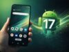 Android 17 Beta 1 itt van végre – ezek a változások tényleg számítanak