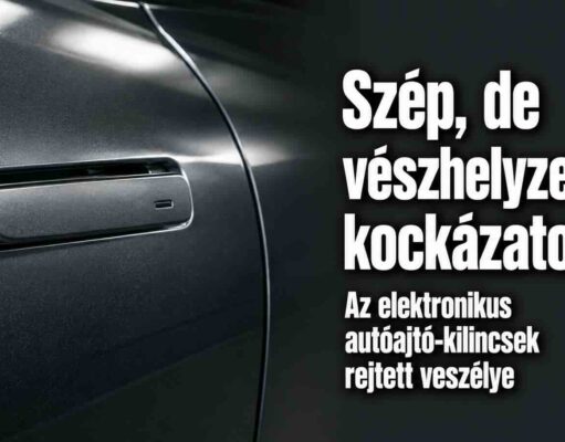Az autóajtó-kilincsek rejtett veszélye: miért avatkozik be végre a szabályozás