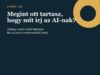 Hogyan írj jó promptot? 7 hiba, amitől használhatatlan lesz az AI válasza Hogyan írj jó promptot? 7 hiba, amitől használhatatlan lesz az AI válasza