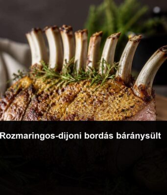 Rozmaringos-dijoni bordás báránysült Rozmaringos-dijoni bordás báránysült